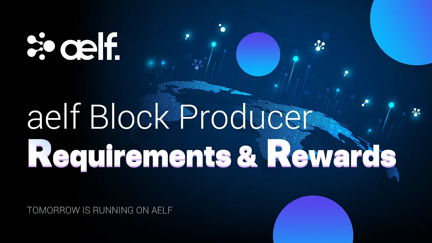 How to Become a Block Producer on aelf