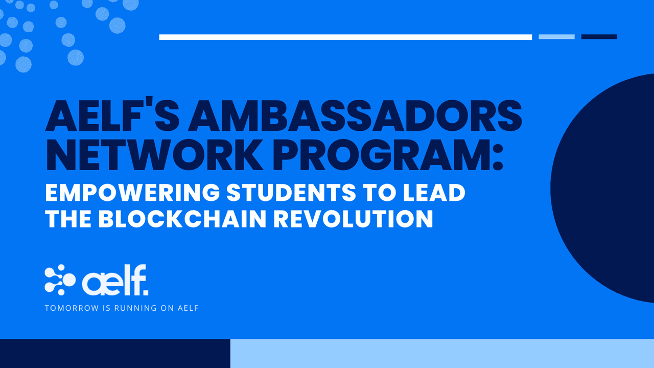 aelf’s Student Ambassadors Network Program