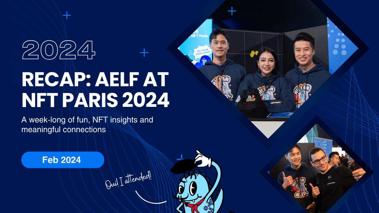 Recap: aelf at NFT Paris 2024