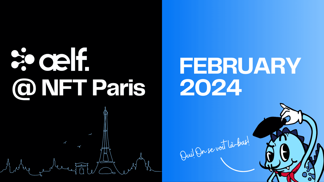 aelf will be at NFT Paris 2024!