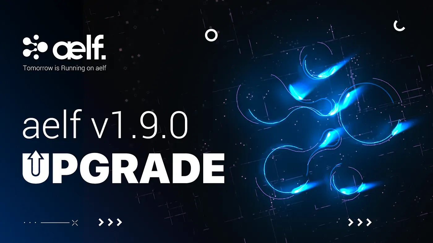 Advance Notice: aelf v1.9.0 Upgrade