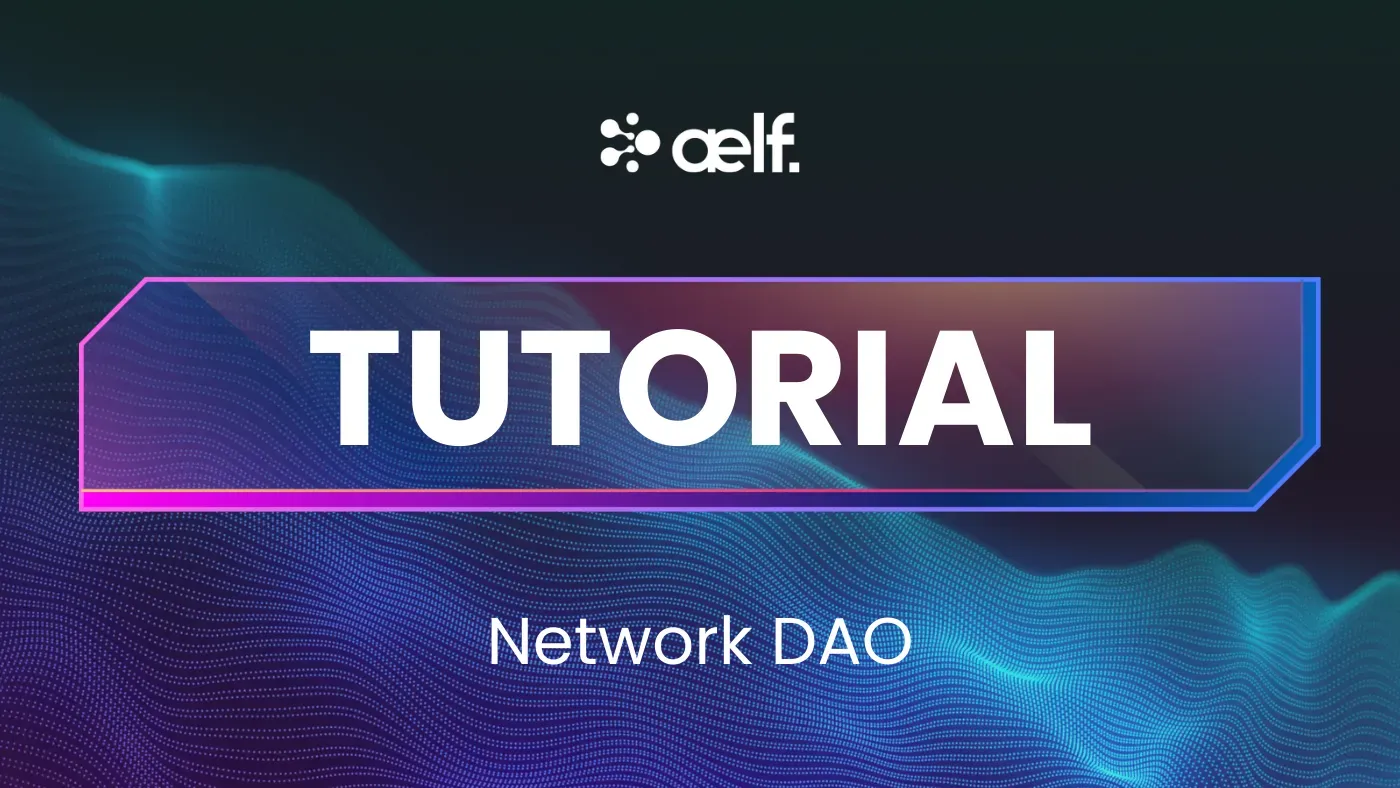 Tutorial: How to Use Network DAO