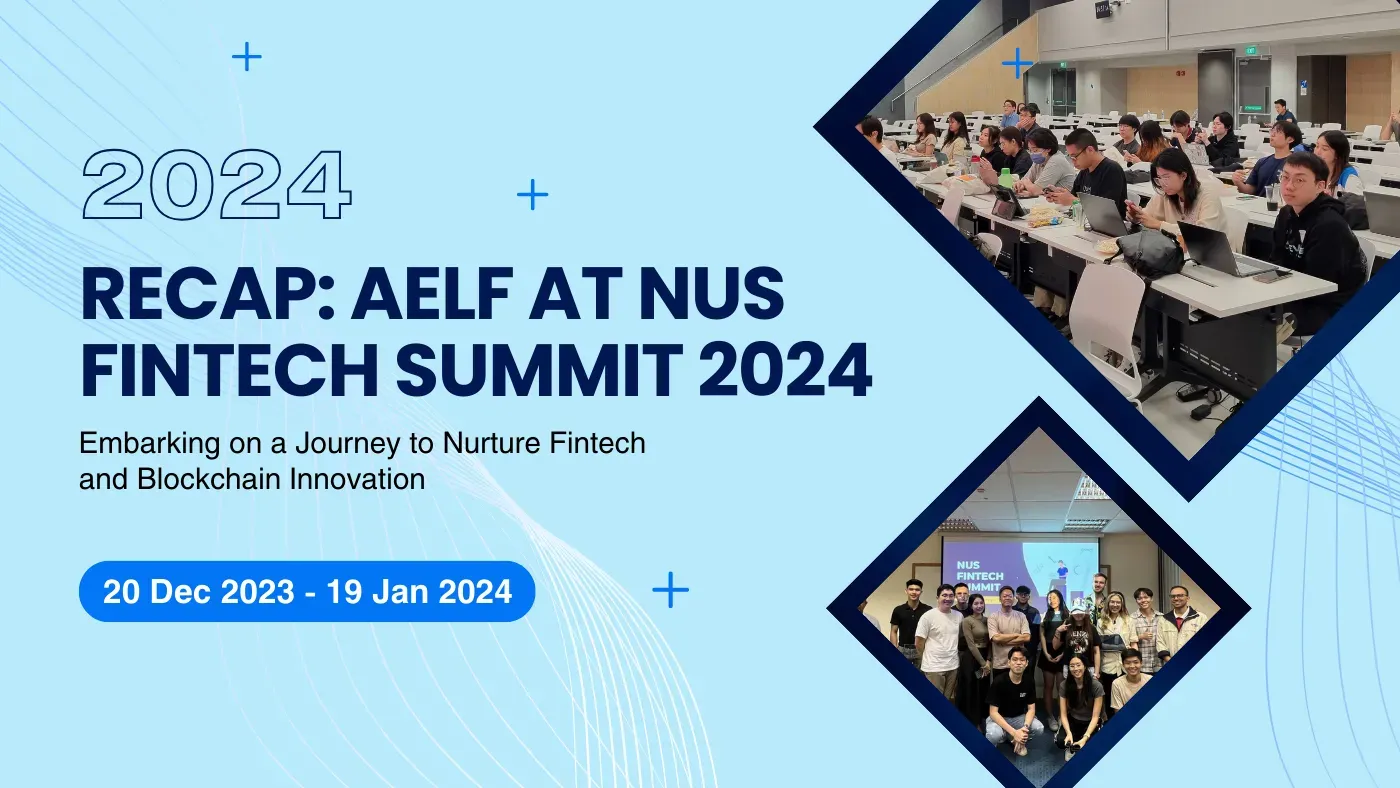 Recap: aelf at NUS Fintech Summit 2024