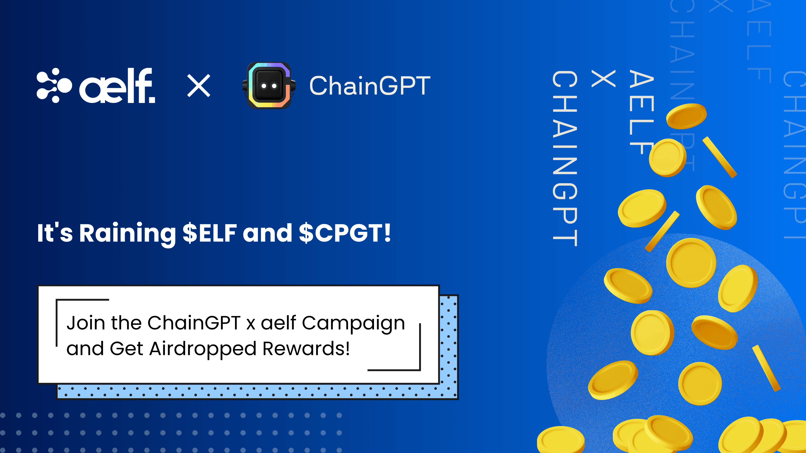 Partnership Alert: Come Get Airdropped Rewards in the ChainGPT x aelf Campaign!