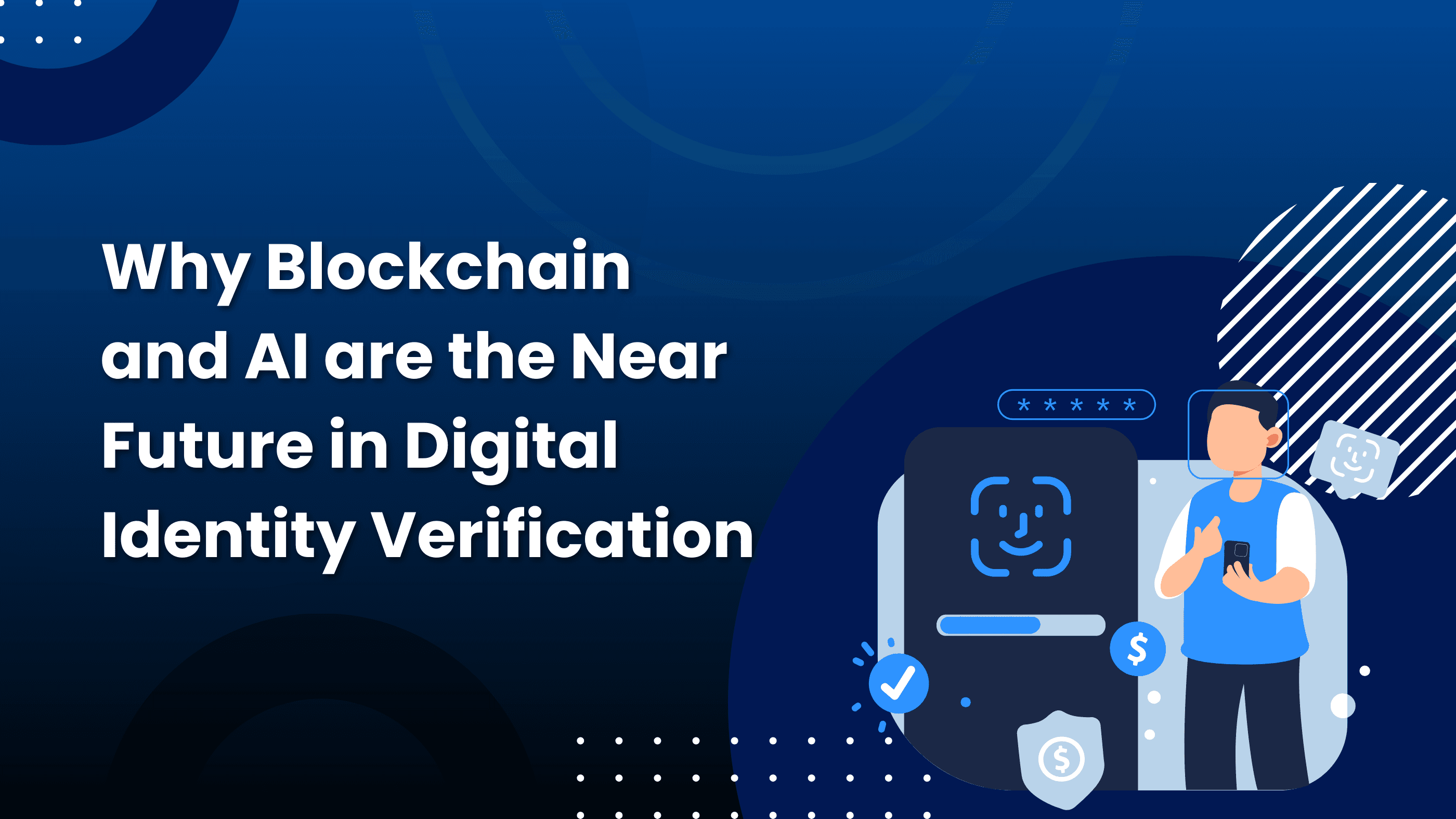 Blockchain and AI in Digital Identity Verification