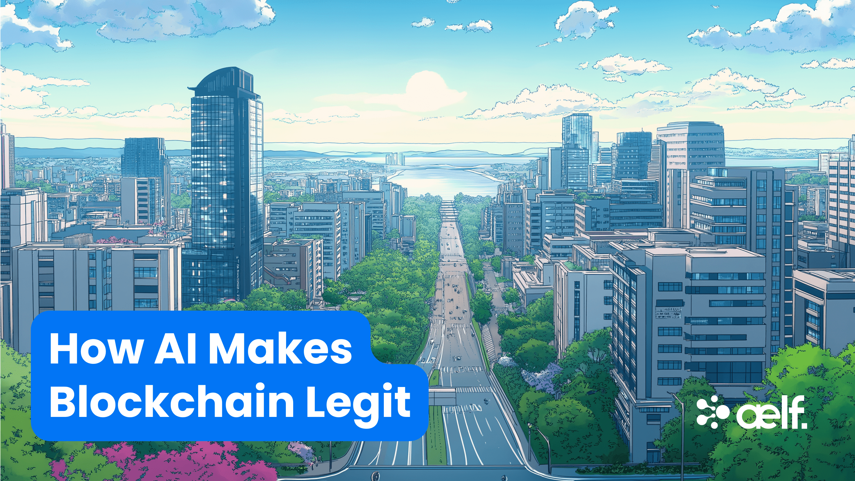 AI in Blockchain: A Guide to Understanding How Artificial Intelligence is Making Blockchain Legit