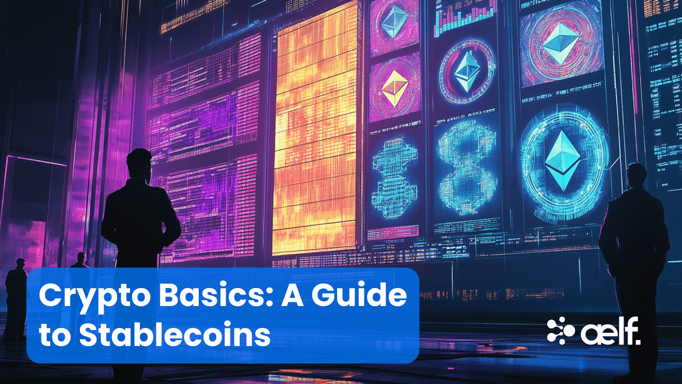Guide to Stablecoins