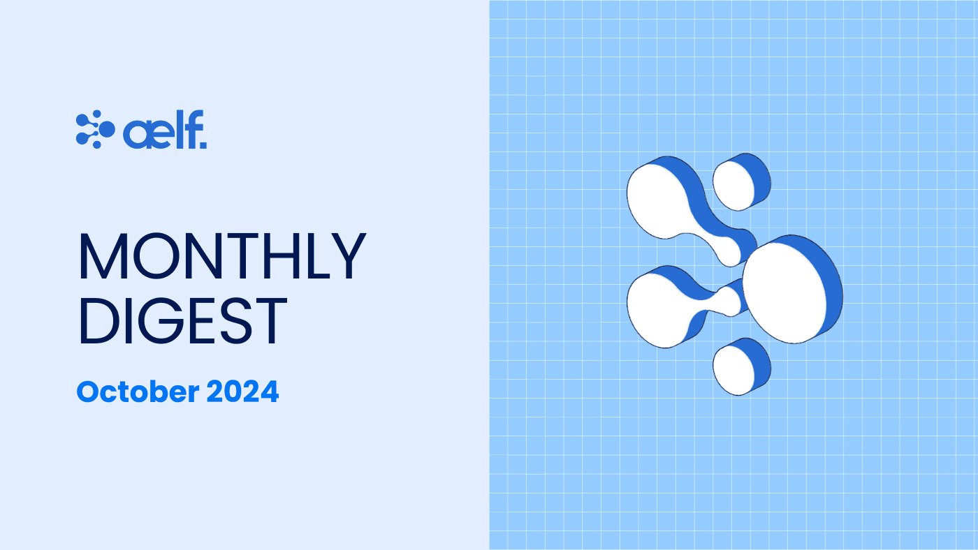 aelf Monthly Digest Oct
