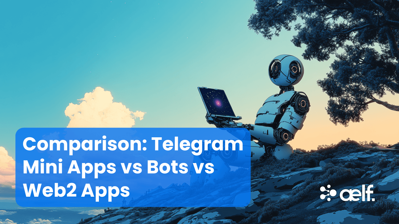 Mini Apps vs Telegram Bots vs Web2 Apps
