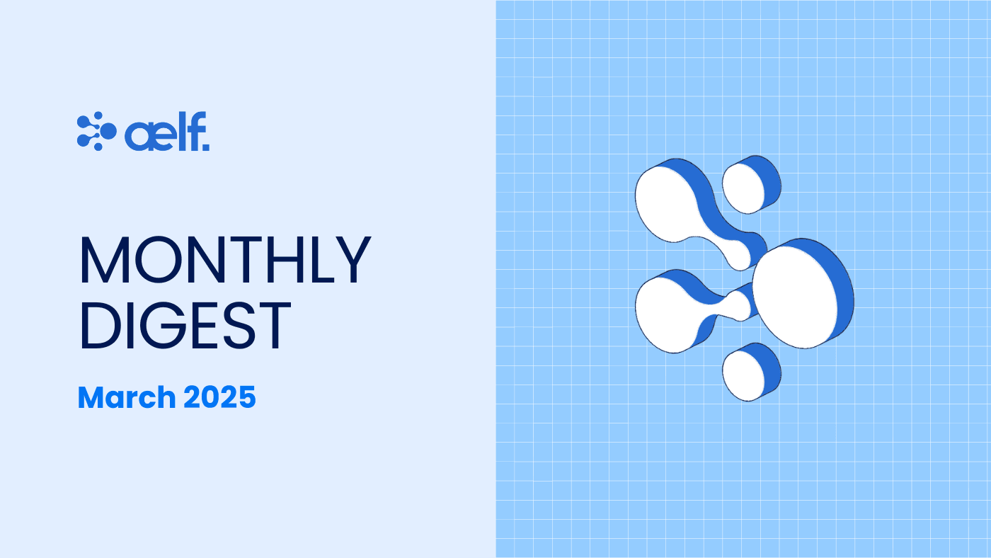 aelf March 2025 Digest
