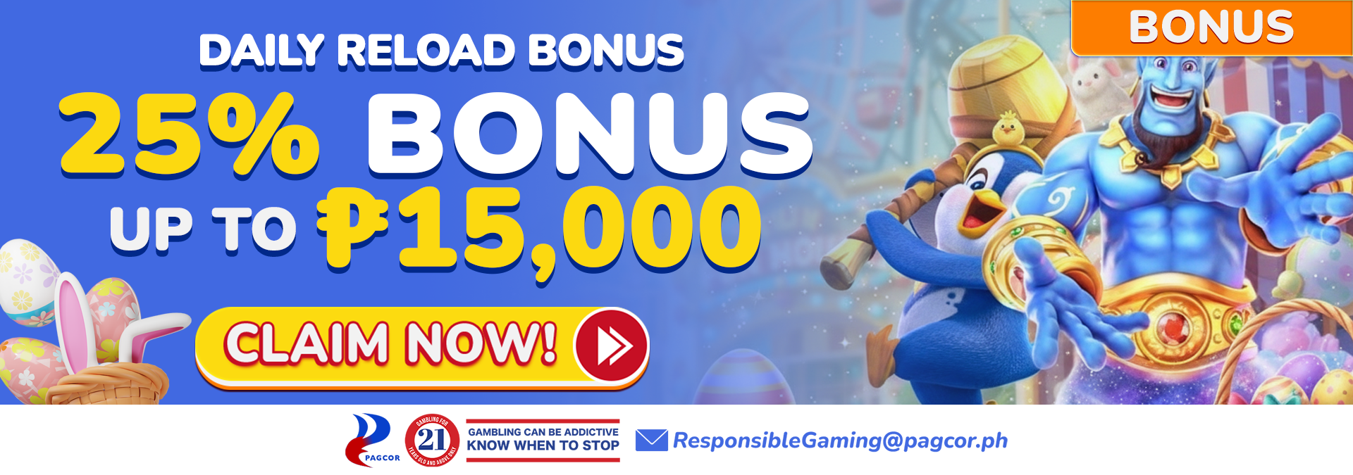 25% Daily Reload Bonus