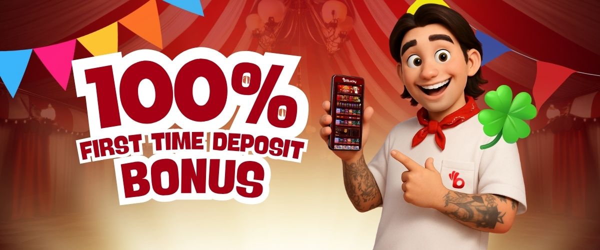 100% First Time Deposit