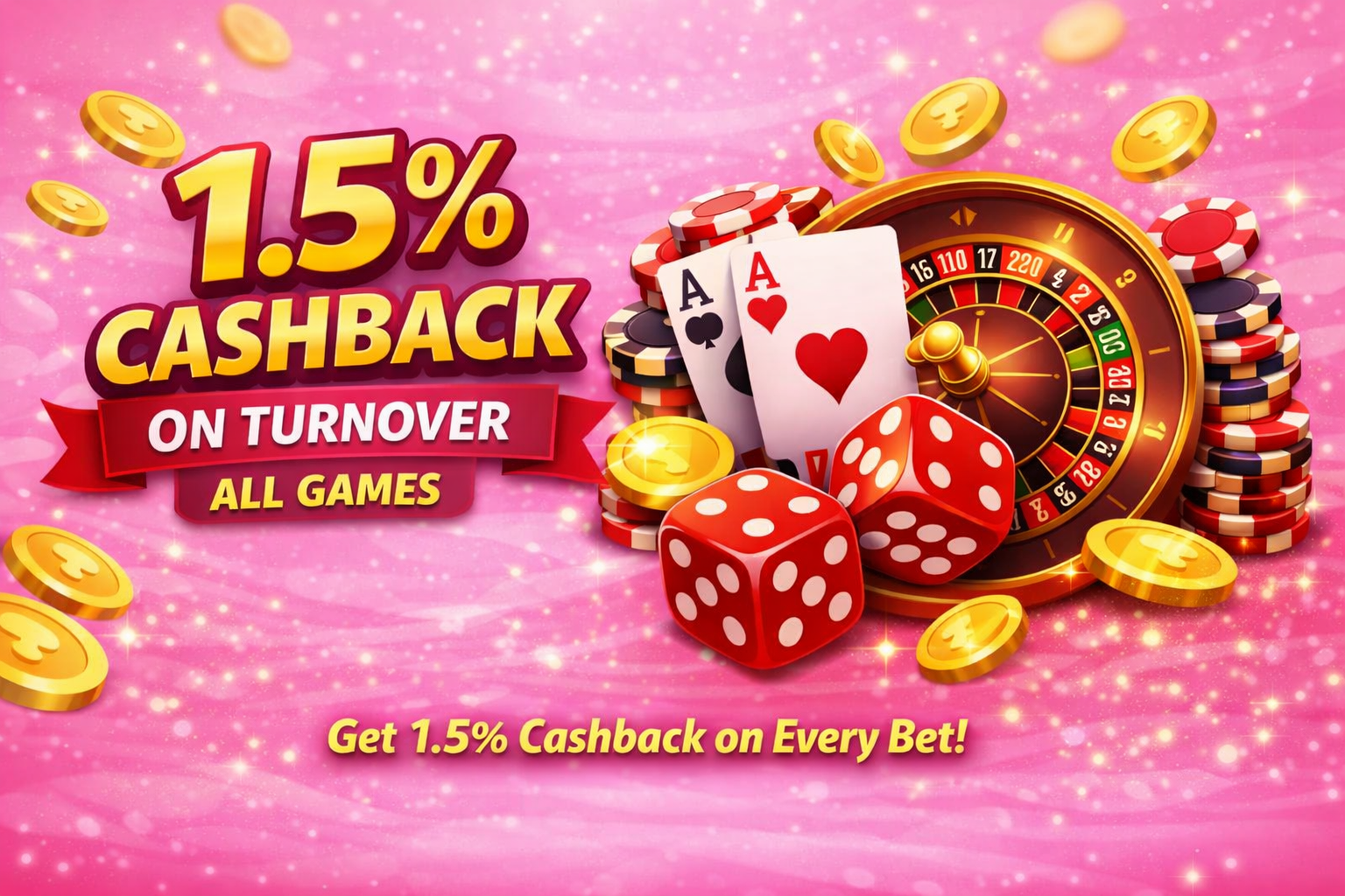 GET 1.5% CASH BACK