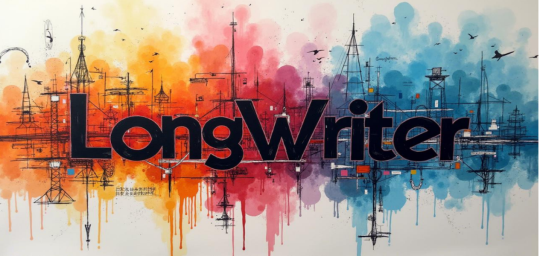 LongWriter模型：解锁长文本生成新境界，超越 10000+字极限-AI智能王