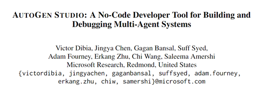 微软提出AutoGen Studio，用低代码方式开发智能体