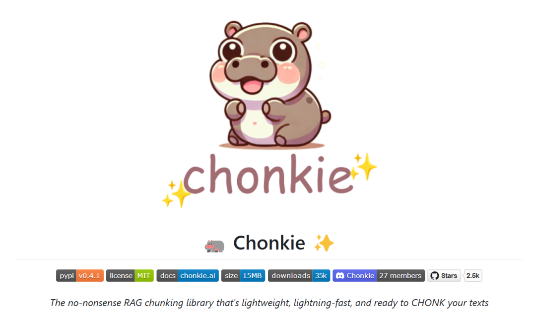 别再为 RAG 文本分块发愁!Chonkie 让复杂操作轻松搞定