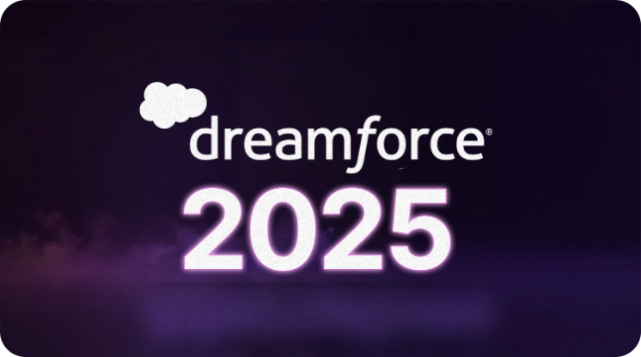 深度｜Salesforce 2025：企业级 AI Agent 如何从演示走向真实
