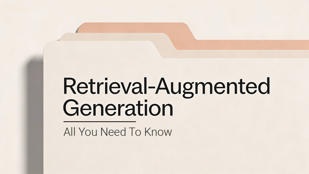2026 年你需要了解的 RAG 全解析
