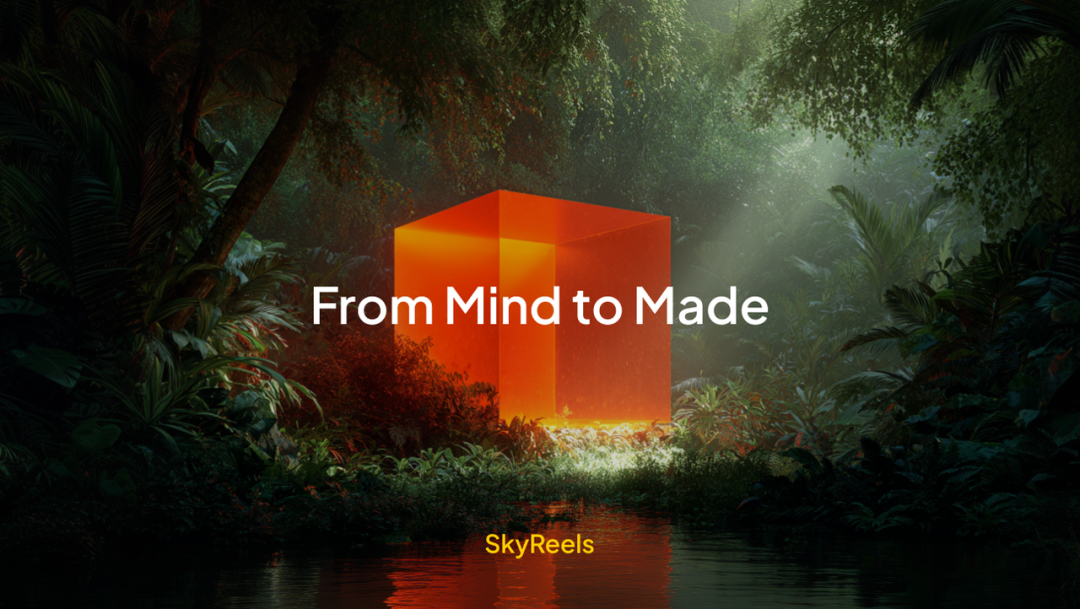 全新SkyReels正式上线