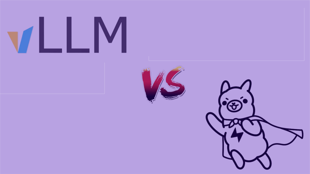 LLM运行框架对比：ollama与vllm浅析-AI智能王